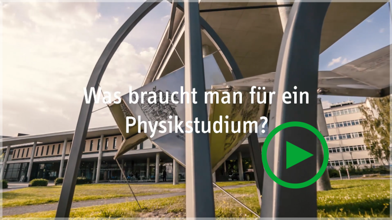 Was braucht man für ein Physikstudium?