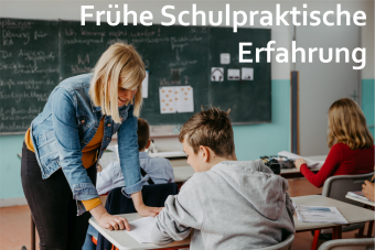 Frühe schulpraktische Erfahrung