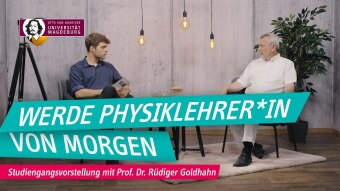 Ein Beruf mit Perspektive Physik Lehrerin OVGU